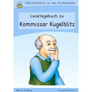 Lesetagebuch zu "Kommissar Kugelblitz"