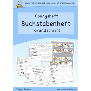 Buchstabenheft: Grundschrift (Übungsheft)