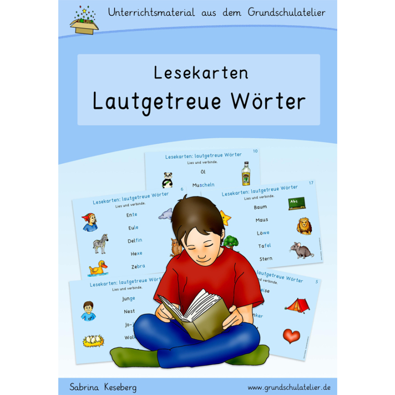 Lautgetreue Wörter lesen (Lesekarten)
