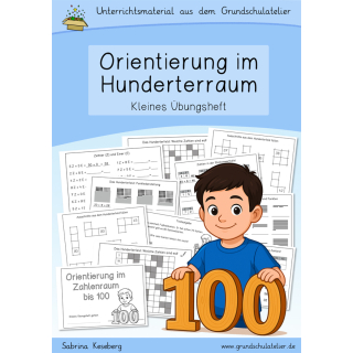 Orientierung im Hunderterraum (Zahlraumerweiterung, Klasse 2)