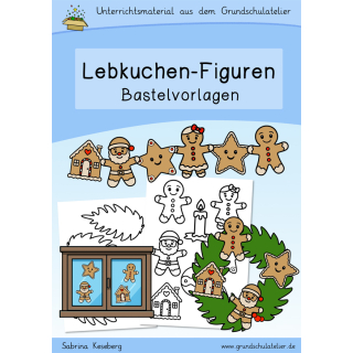 Lebkuchen-Figuren (Bastelvorlagen, Weihnachten)