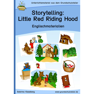 Storytelling: Little Red Riding Hood (Rotkäppchen)