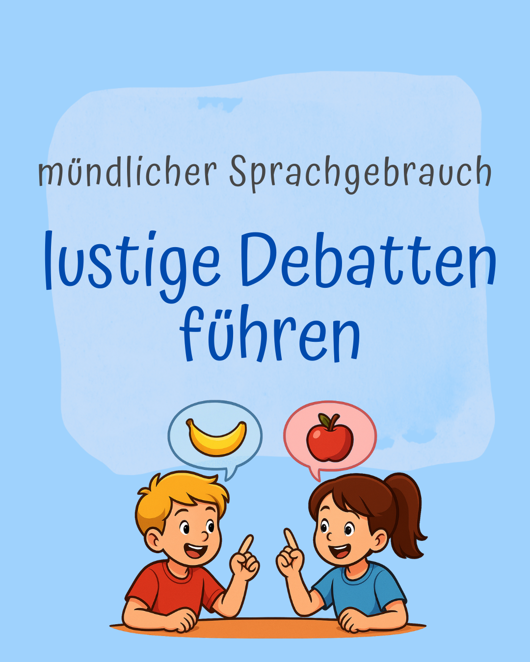 mündlicher Sprachgebrauch