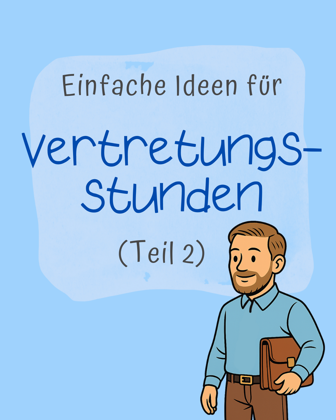 Vertretungsunterricht Ideen