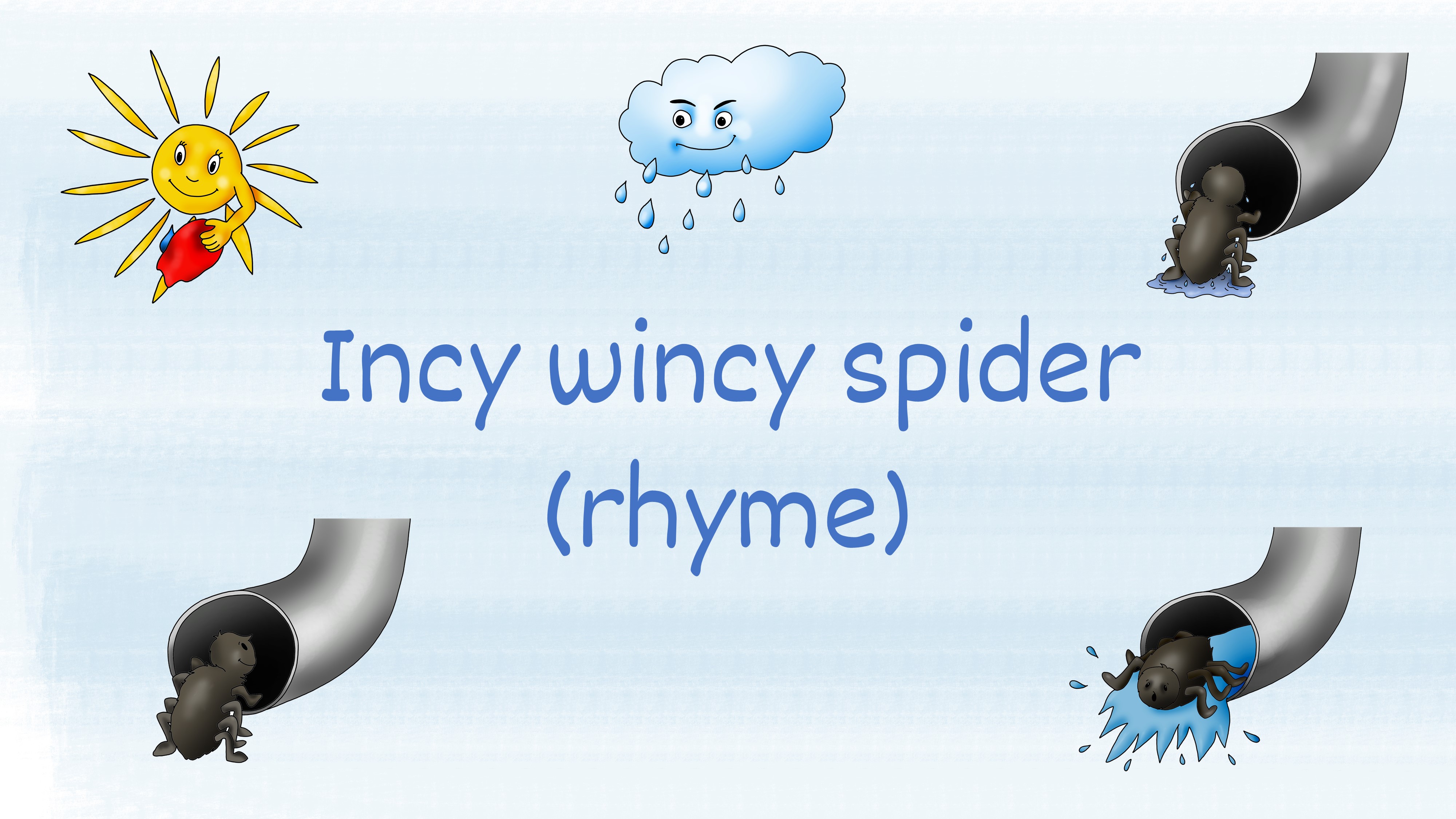 Incy wincy spider